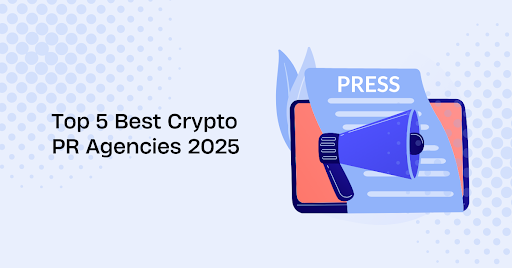 Top 5 Best Crypto Pr Agencies 2025.png