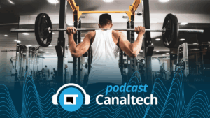 SmartFit: como a tecnologia está redesenhando a experiência do aluno - Podcasts