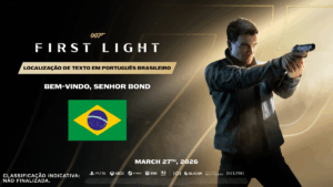 Vitória BR: 007 First Light vai ter localização de texto em português
