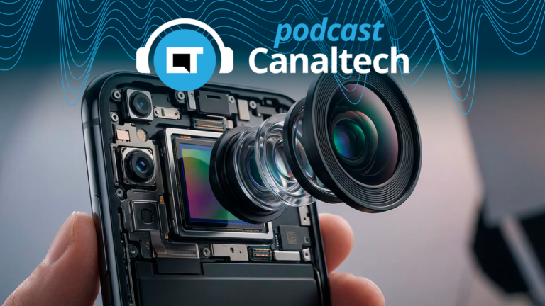 Câmera de celular: o que realmente importa na hora de escolher - Podcasts