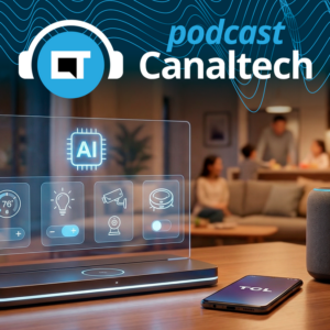Casa conectada: por que a TV está virando o centro da casa inteligente - Podcasts