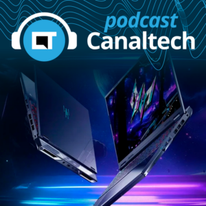 Acer aposta em custo-benefício e nova linha gamer - Podcasts