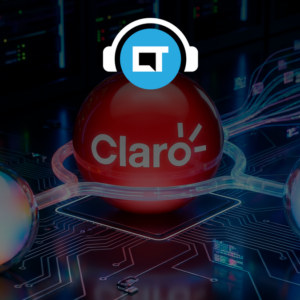 Como a Claro fechou parceria com Apple e Google ao mesmo tempo