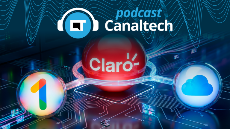 Como a Claro integrou Google One e iCloud+ aos seus planos de celular - Podcasts
