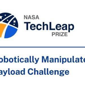 Prêmio NASA TechLeap: Desafio de carga útil manipulada roboticamente