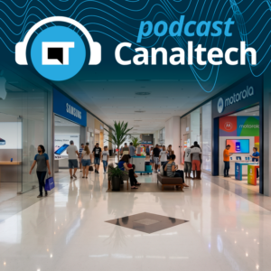 Por que as marcas de celular continuam abrindo lojas físicas? - Podcasts