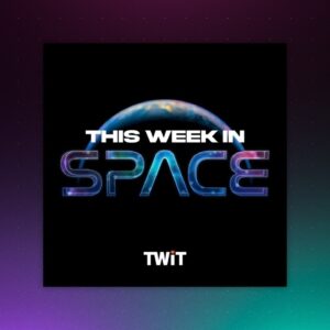 This Week In Space LIVE – Os pousos da Viking em Marte 50 anos depois