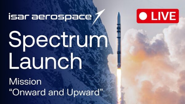 Veja a Isar Aerospace tentar fazer história hoje com lançamento na Noruega